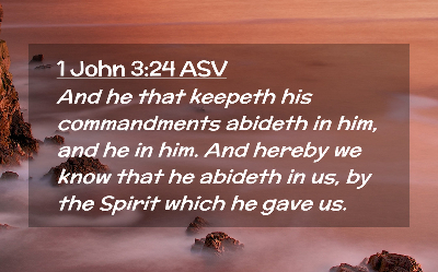 What does the scripture say about abiding in Christ?
