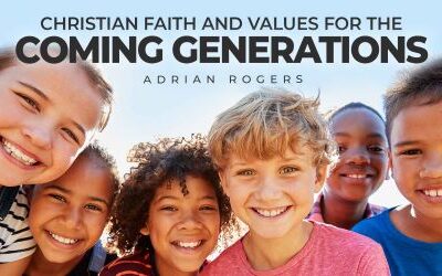 Christian Faith and Values for the Coming Generations
