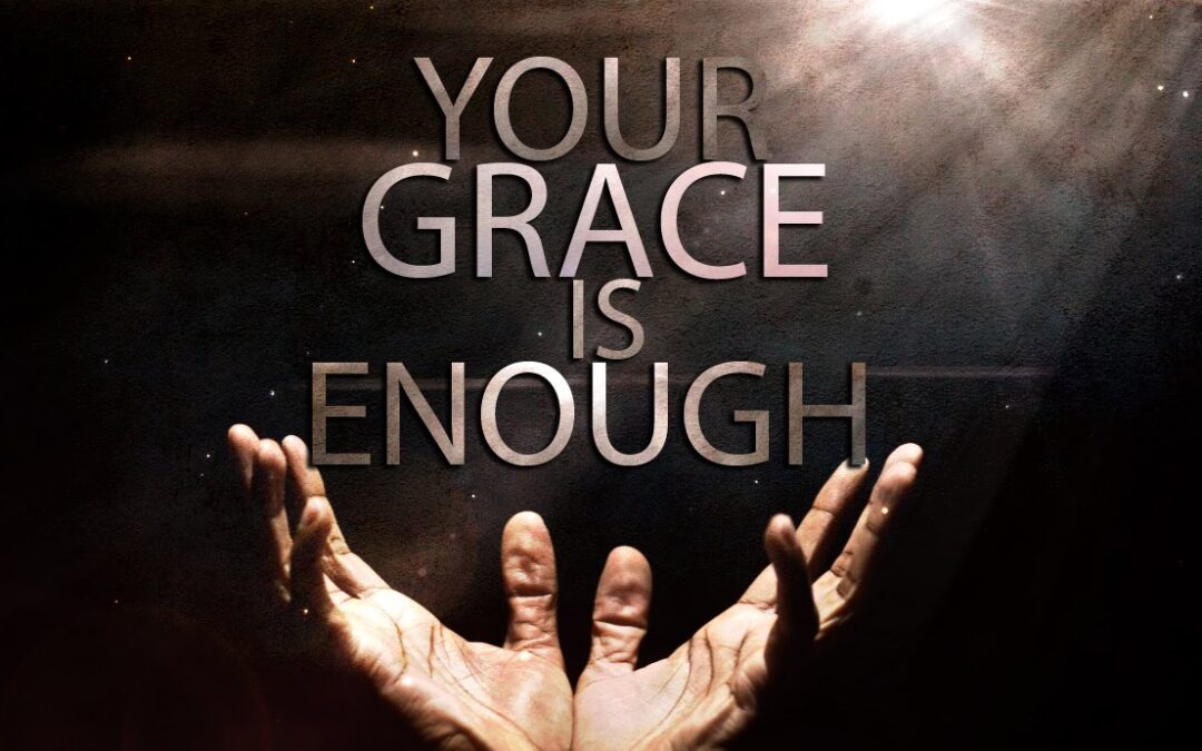 God Only Offers Grace, Not Reward